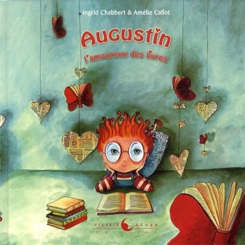 Augustin, l'amoureux des livres