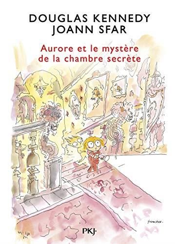 Aurore T.02 : Aurore et le mystère de la chambre secrète