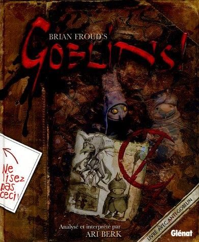 Brian Froud's Gobelins !