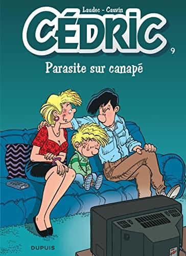 Cedric T.09 : Parasite sur canape