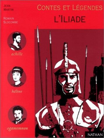 Contes et legendes de l'iliade