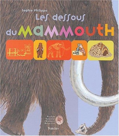 Dessous du mammouth
