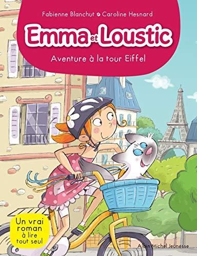 Emma et Loustic T.02 : Aventure à la tour Eiffel