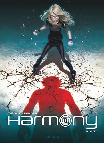Harmony T.03 : Ago
