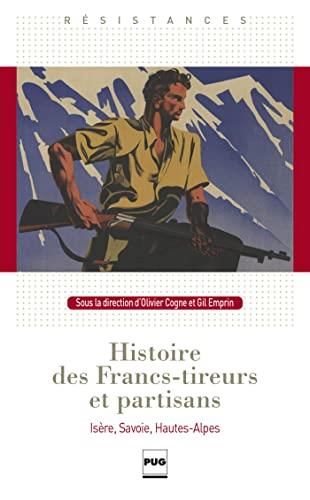 Histoire des Francs-tireurs et partisans