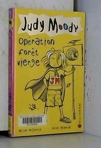 Judy Moody T.03 : Opération forêt vierge