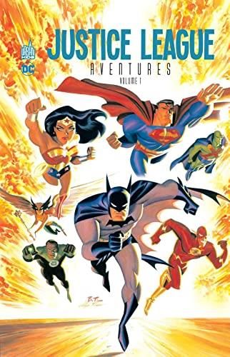 Justice league aventures T.01