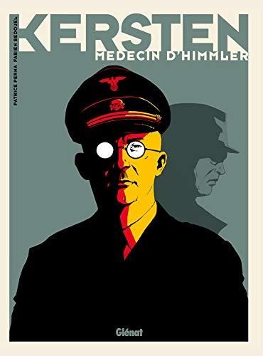 Kersten, médecin d'Himmler T.01 : Pacte avec le mal