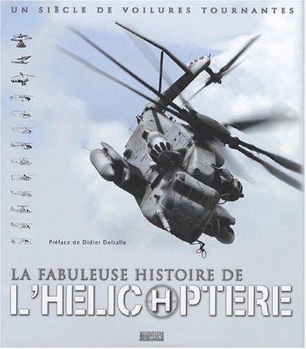 La Fabuleuse histoire de l'hélicoptère