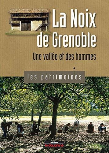 La Noix de Grenoble