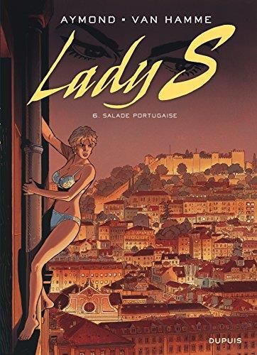 Lady S. T.06 : Salade portugaise