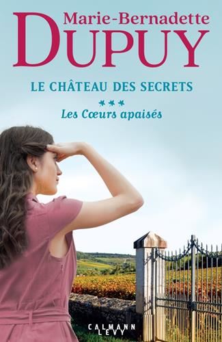 Le Château des Secrets T.03 : Les Coeurs apaisés