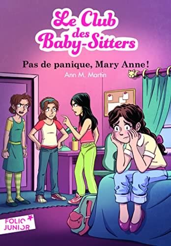 Le Club des baby-sitters T.04 : Pas de panique, Mary Anne !