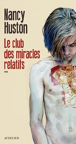 Le Club des miracles relatifs