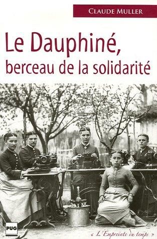 Le Dauphiné, berceau de la solidarité