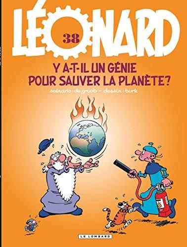 Léonard T.38 : Y a-t-il un génie pour sauver la planète ?