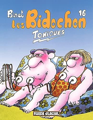Les Bidochon T.16 : Les Bidochon toniques