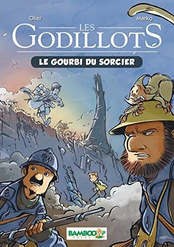 Les Godillots T.01 : Le gourbi du sorcier