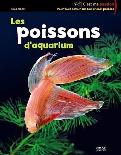 Les Poissons d'aquarium