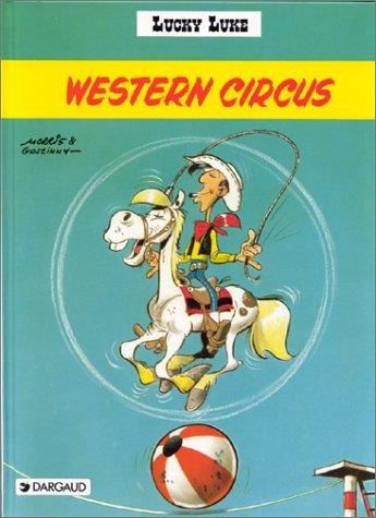 Lucky Luke T.05 : Western circus