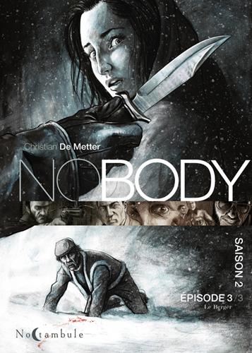 Nobody, saison 2 T.03 : Le berger