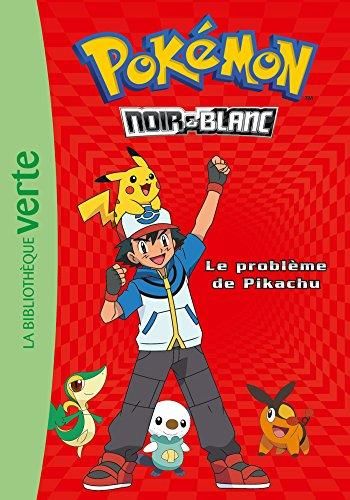 Pokémon T.01 : Le problème de Pikachu