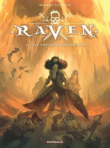 Raven T.02 : Les contrées infernales