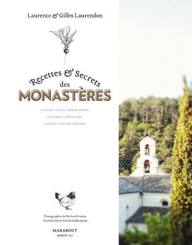 Recettes & secrets des monastères
