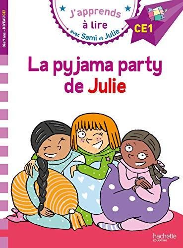 Sami et Julie CE1 : Pyjama party de Julie