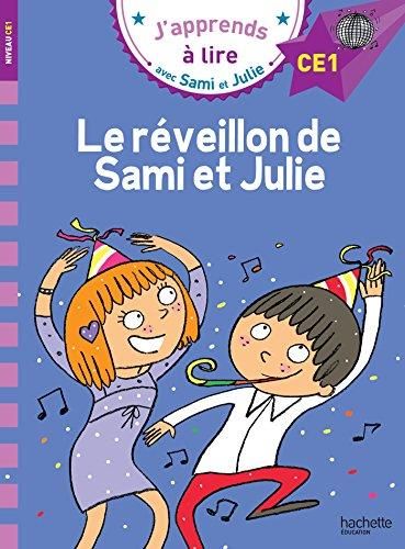 Sami et Julie CE1 : Réveillon de Sami et Julie