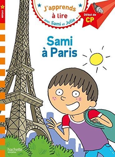 Sami et Julie début de CP : Sami à Paris