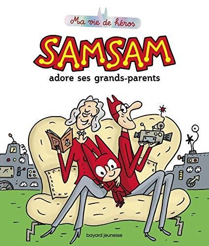 SamSam adore ses grands-parents