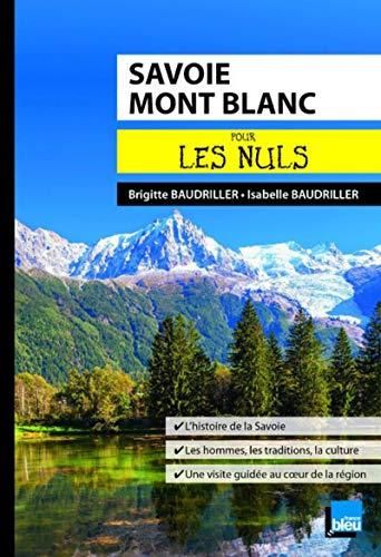 Savoie Mont Blanc pour les nuls