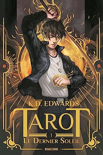 Tarot T.01 : Le dernier soleil