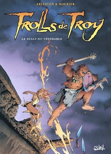 Trolls de Troy T.02 : Le scalp du vénérable