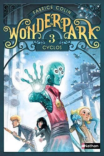 Wonderpark T.03 : Cyclos