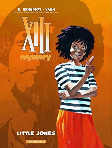 XIII Mystery T.03 : Little Jones